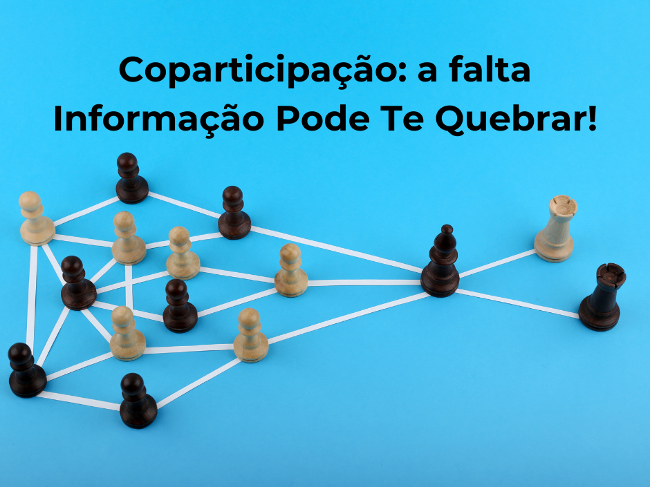 Coparticipação Planos de Saúde: Falta de Informação Pode Te Quebrar!