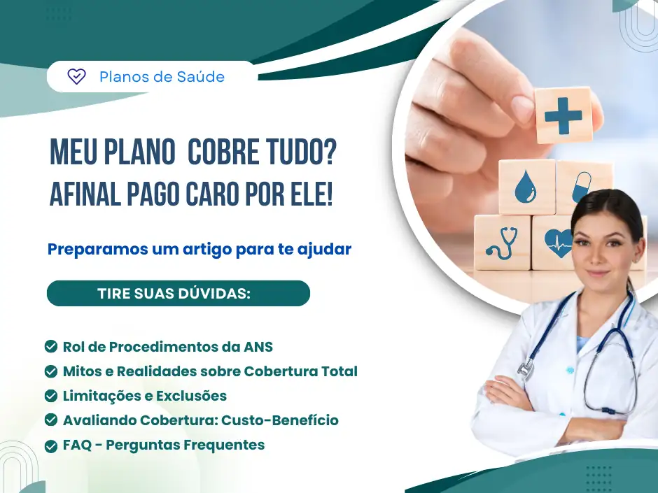 Meu Plano de Saúde Cobre Tudo? Afinal, Pago Caro por Ele!